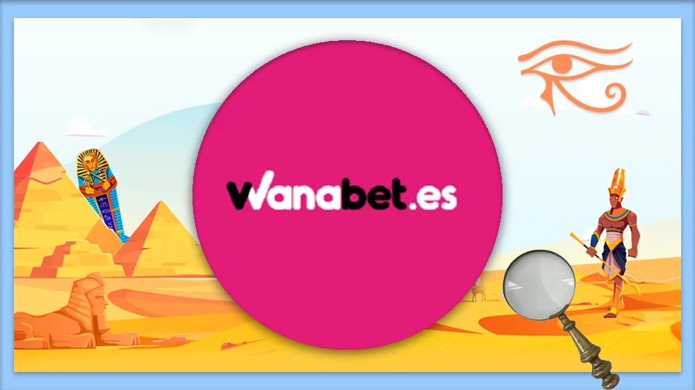 Reseña de Wanabet nuestra honesta opinión Reseña de Wanabet- nuestra honesta opinión